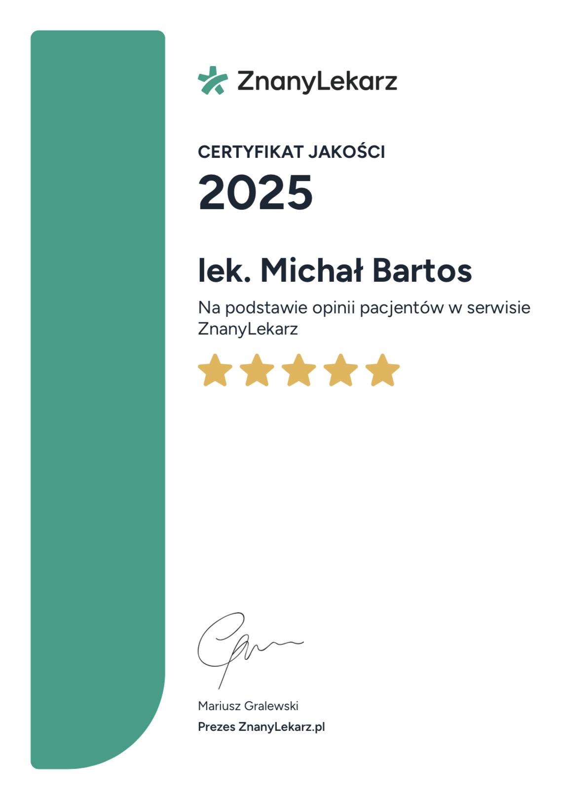 Certyfikat ZnanyLekarz dla doktora Michała Bartosa